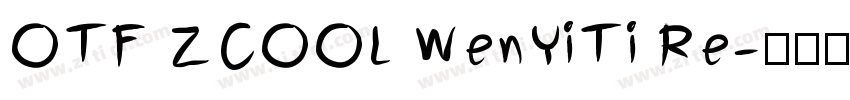 OTF ZCOOL WenYiTi Re字体转换
